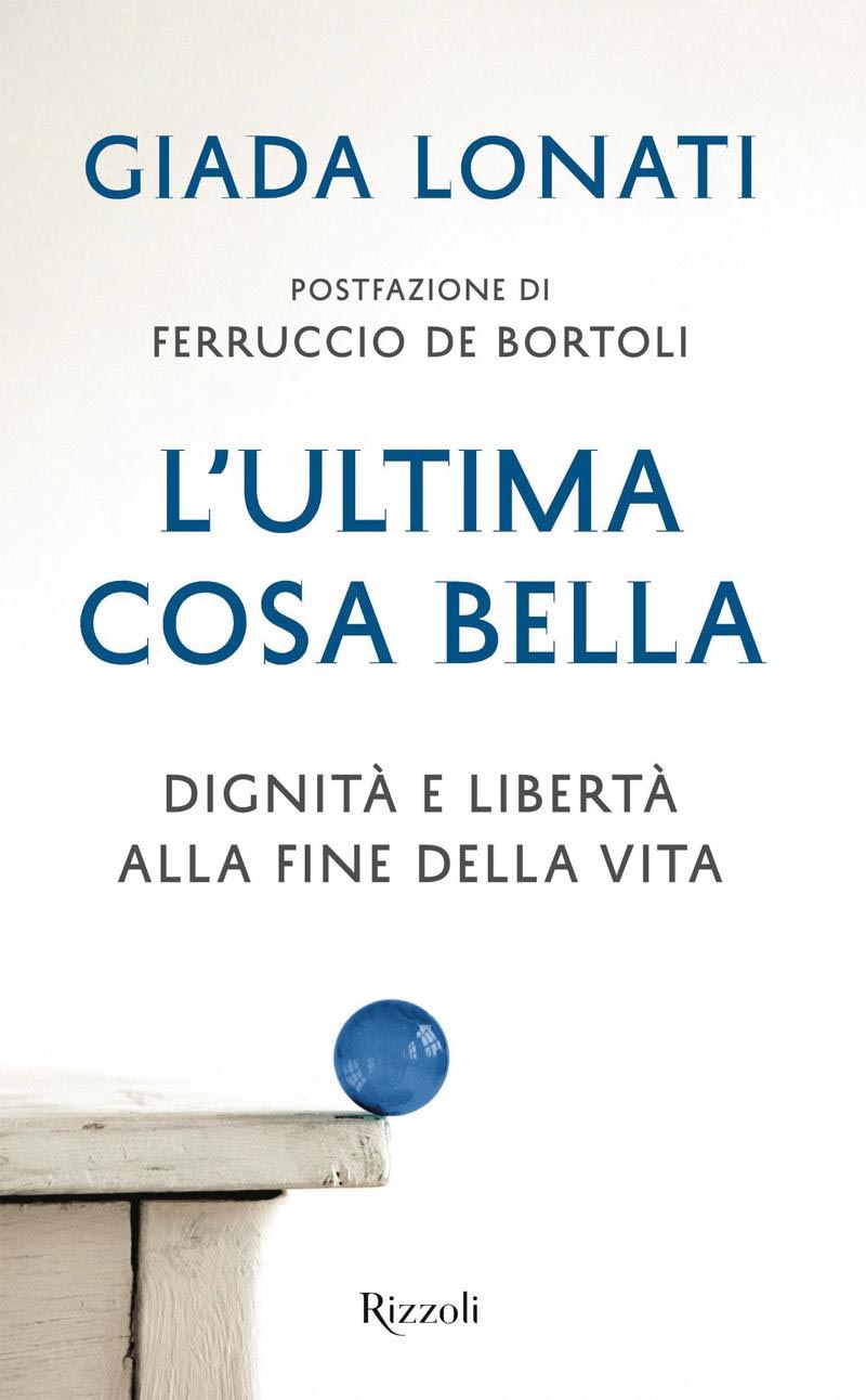 LONATI GIADA – L’ultima cosa bella